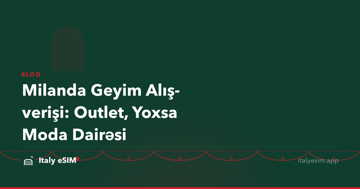 Milanda Geyim Alış-verişi: Outlet, Yoxsa Moda Dairəsi