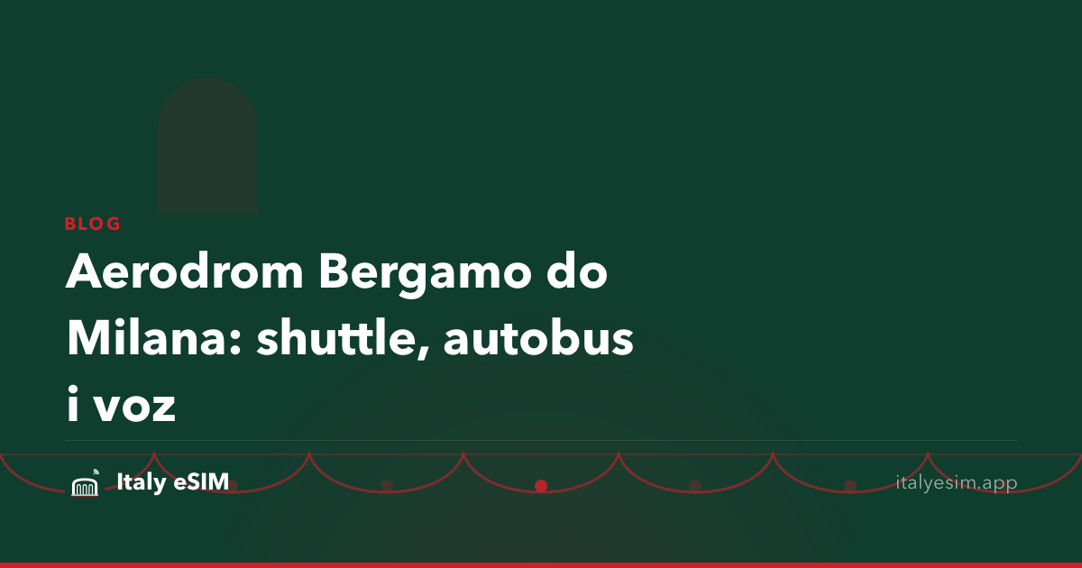 Aerodrom Bergamo do Milana: shuttle, autobus i voz