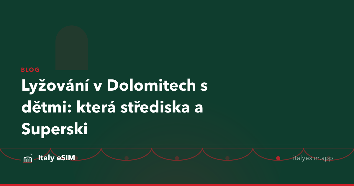 Lyžování v Dolomitech s dětmi: která střediska a Superski