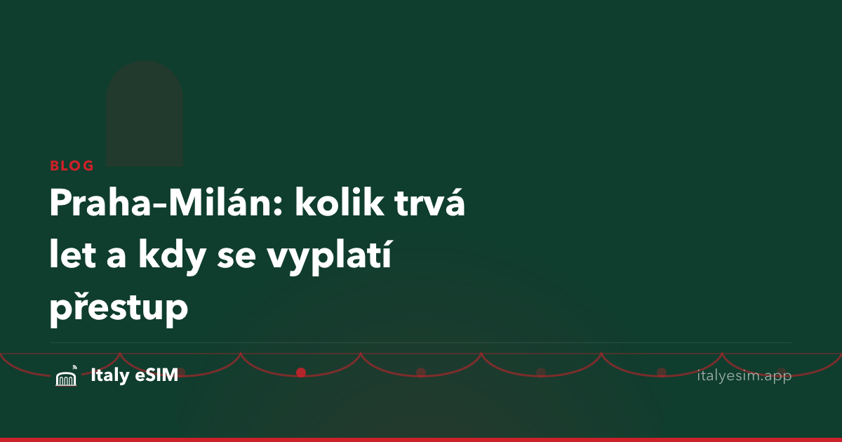 Praha–Milán: kolik trvá let a kdy se vyplatí přestup