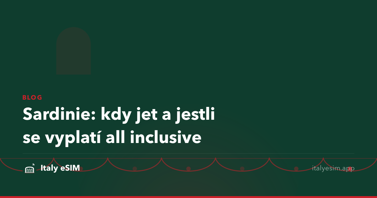 Sardinie: kdy jet a jestli se vyplatí all inclusive