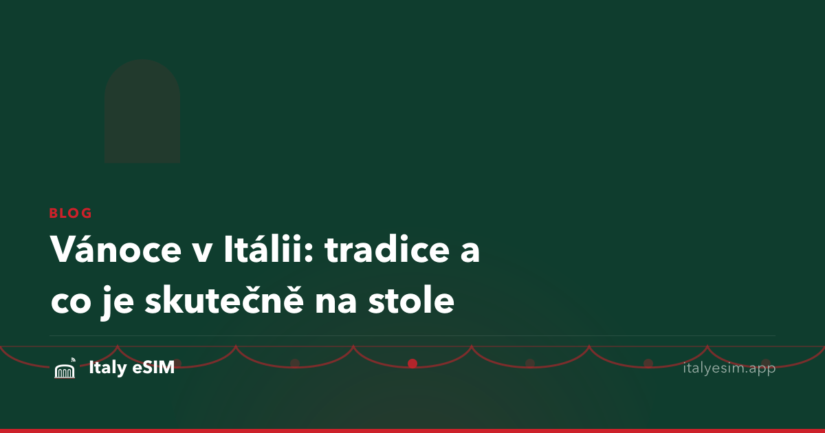 Vánoce v Itálii: tradice a co je skutečně na stole