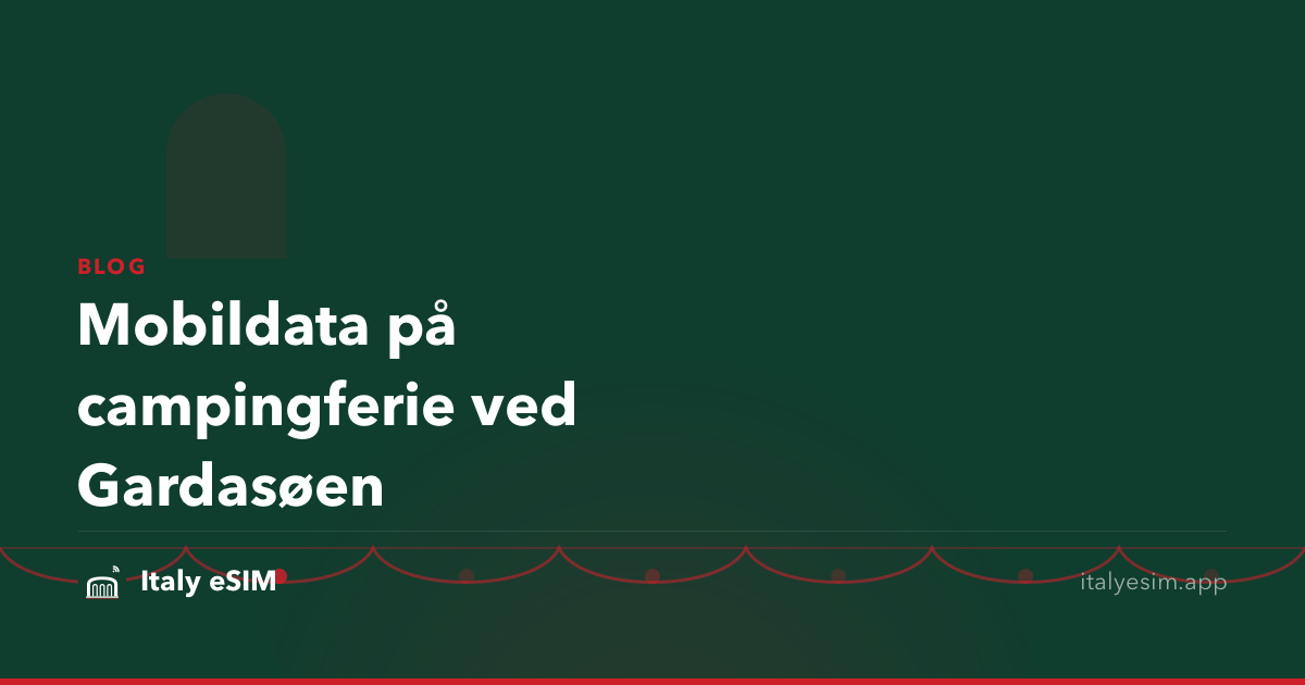 Mobildata på campingferie ved Gardasøen