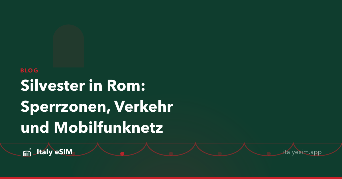 Silvester in Rom: Sperrzonen, Verkehr und Mobilfunknetz