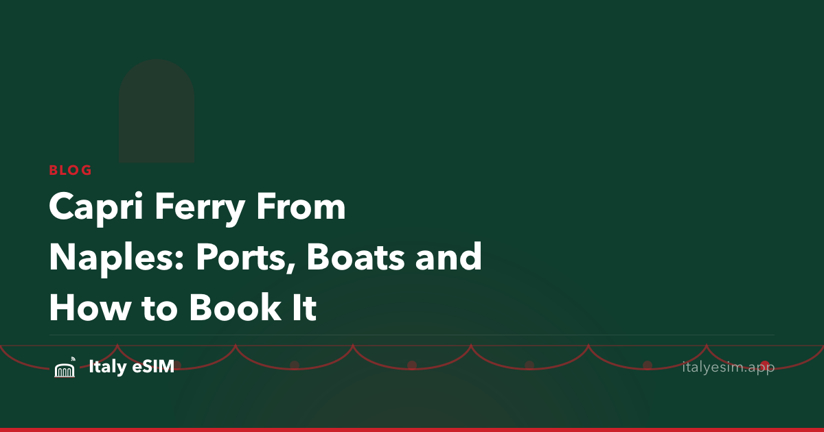 Capri Ferry From Naples: Ports, Boats and How to Book It