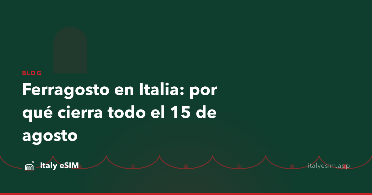 Ferragosto en Italia: por qué cierra todo el 15 de agosto