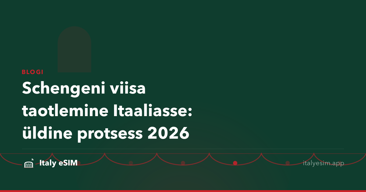 Schengeni viisa taotlemine Itaaliasse: üldine protsess 2026