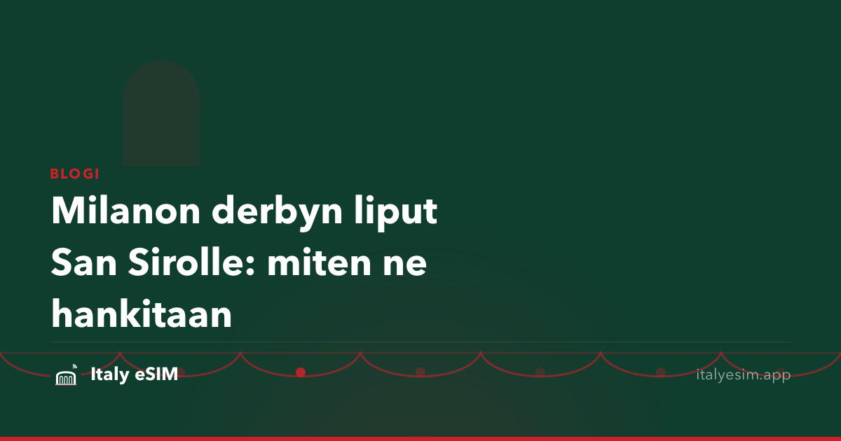Milanon derbyn liput San Sirolle: miten ne hankitaan
