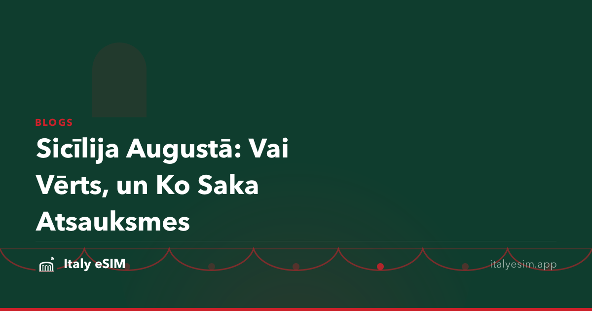 Sicīlija Augustā: Vai Vērts, un Ko Saka Atsauksmes