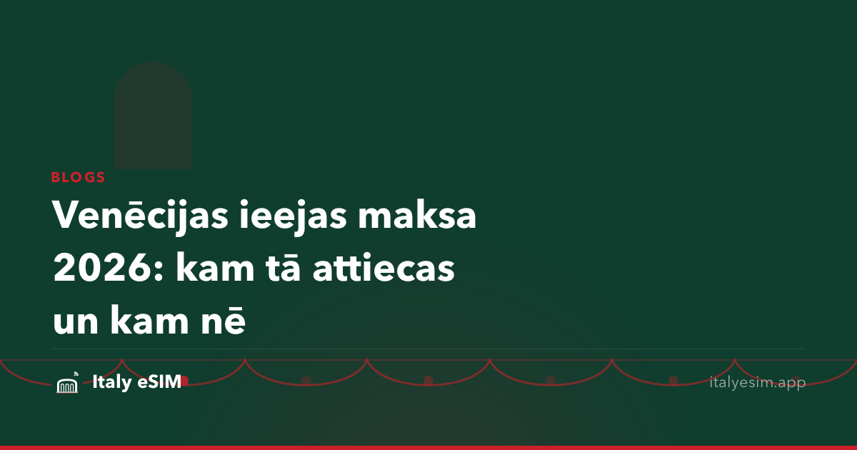 Venēcijas ieejas maksa 2026: kam tā attiecas un kam nē