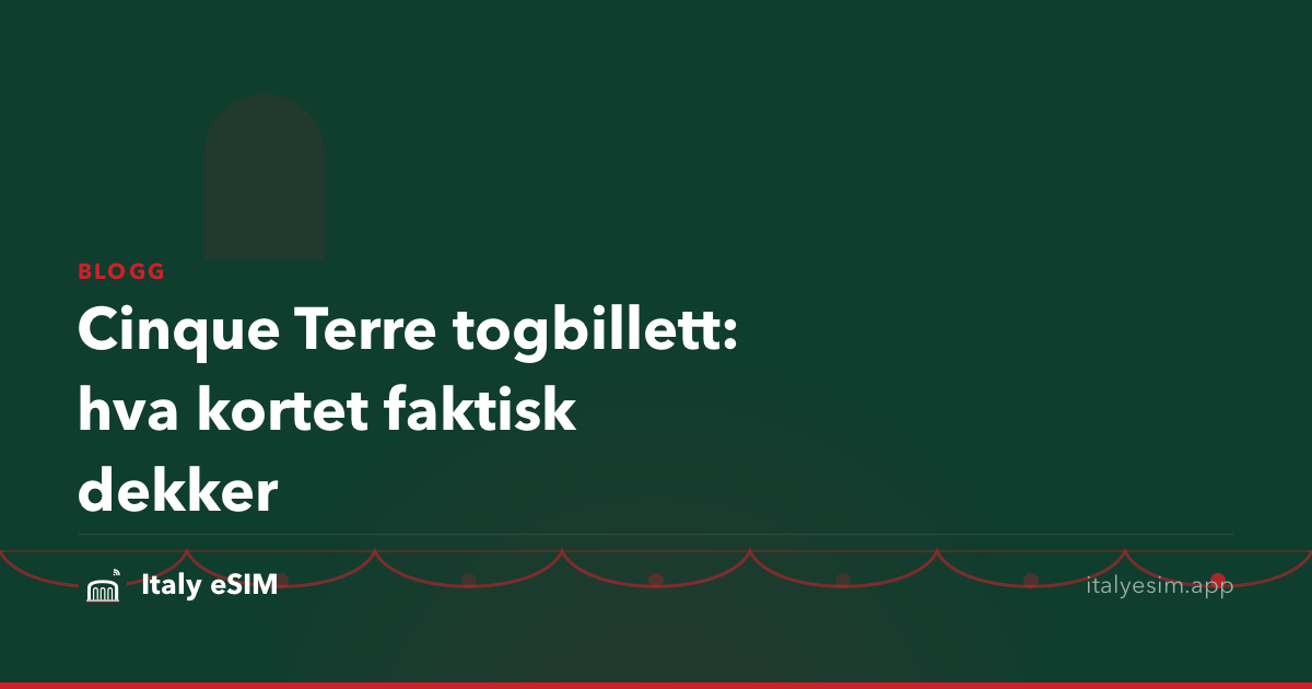 Cinque Terre togbillett: hva kortet faktisk dekker