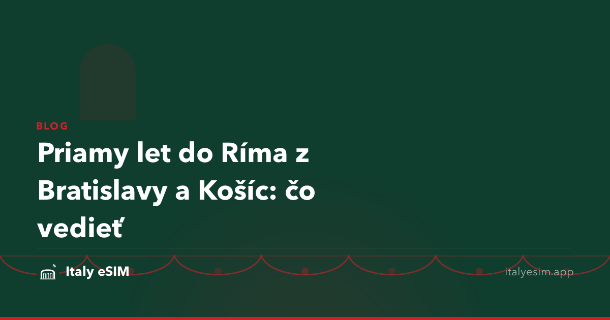 Priamy let do Ríma z Bratislavy a Košíc: čo vedieť