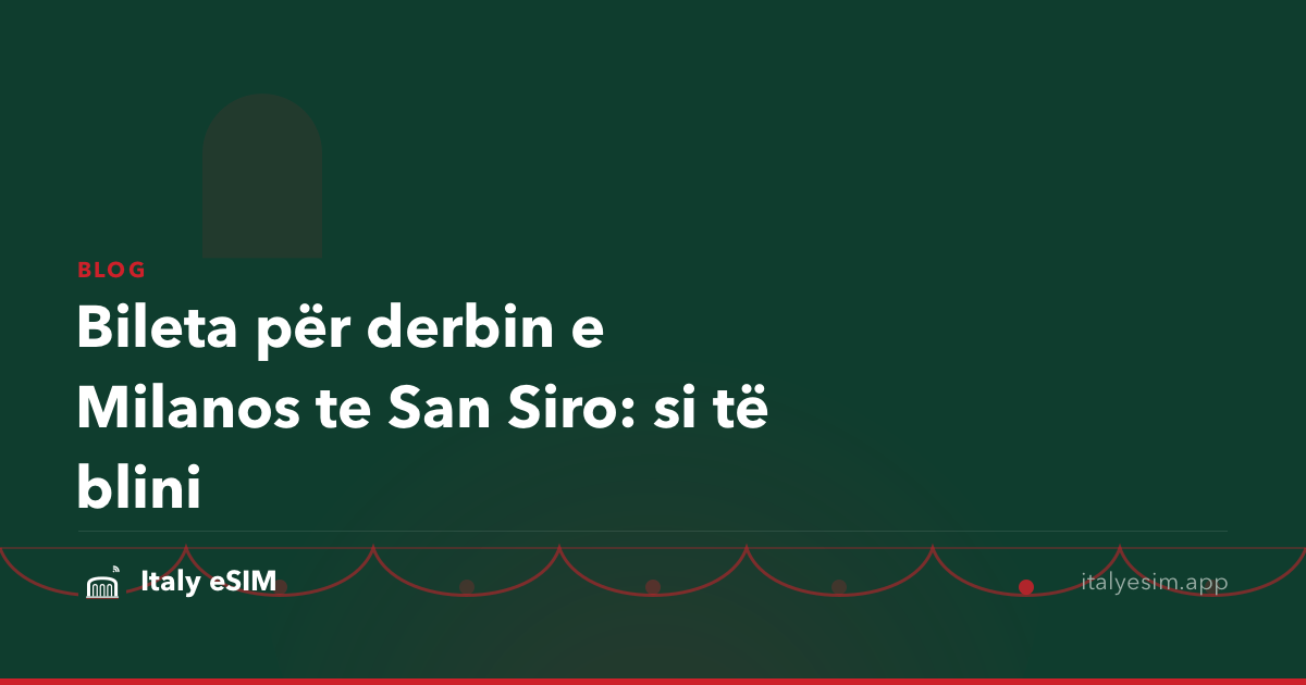 Bileta për derbin e Milanos te San Siro: si të blini
