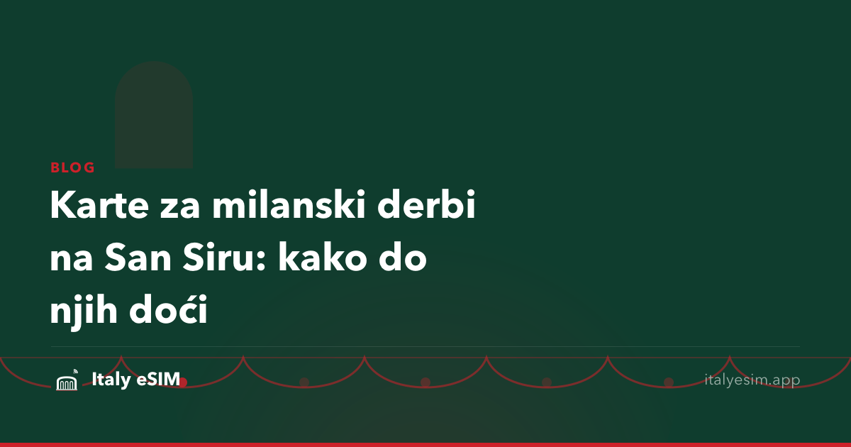 Karte za milanski derbi na San Siru: kako do njih doći
