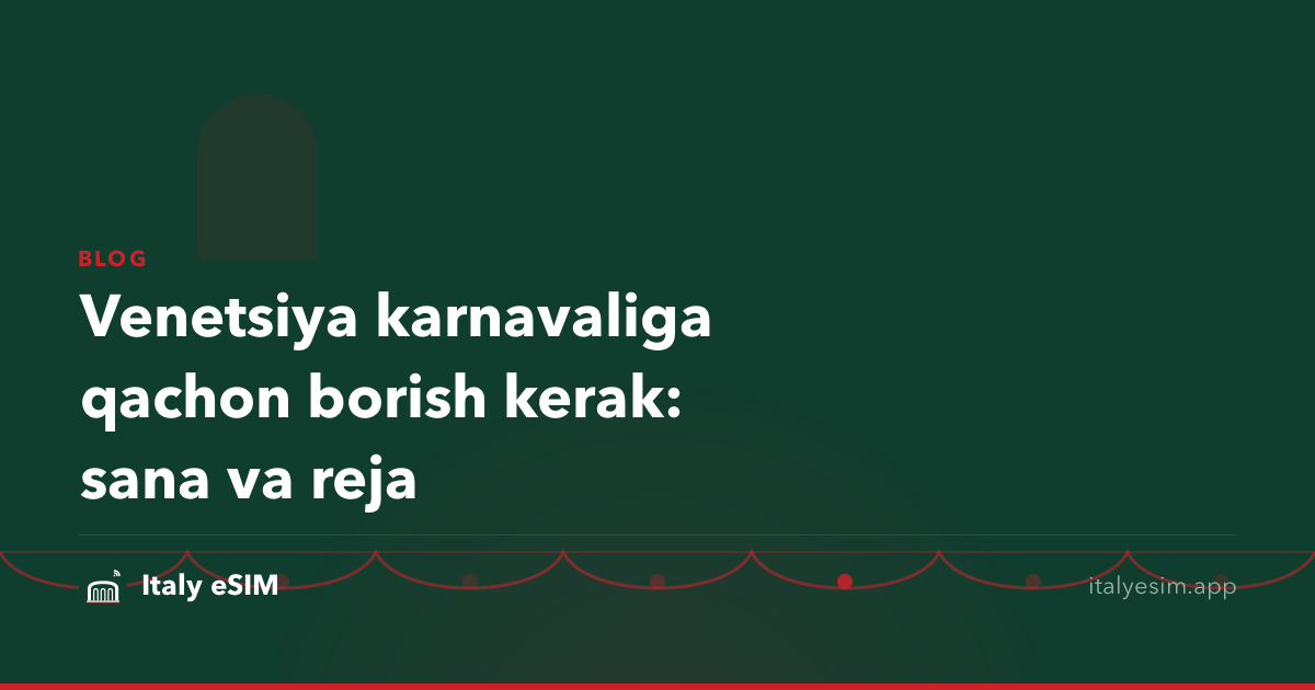 Venetsiya karnavaliga qachon borish kerak: sana va reja
